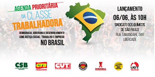 Centrais Sindicais lançam Agenda Prioritária para o Brasil